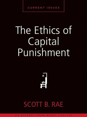 cover image of The Ethics of Capital Punishment